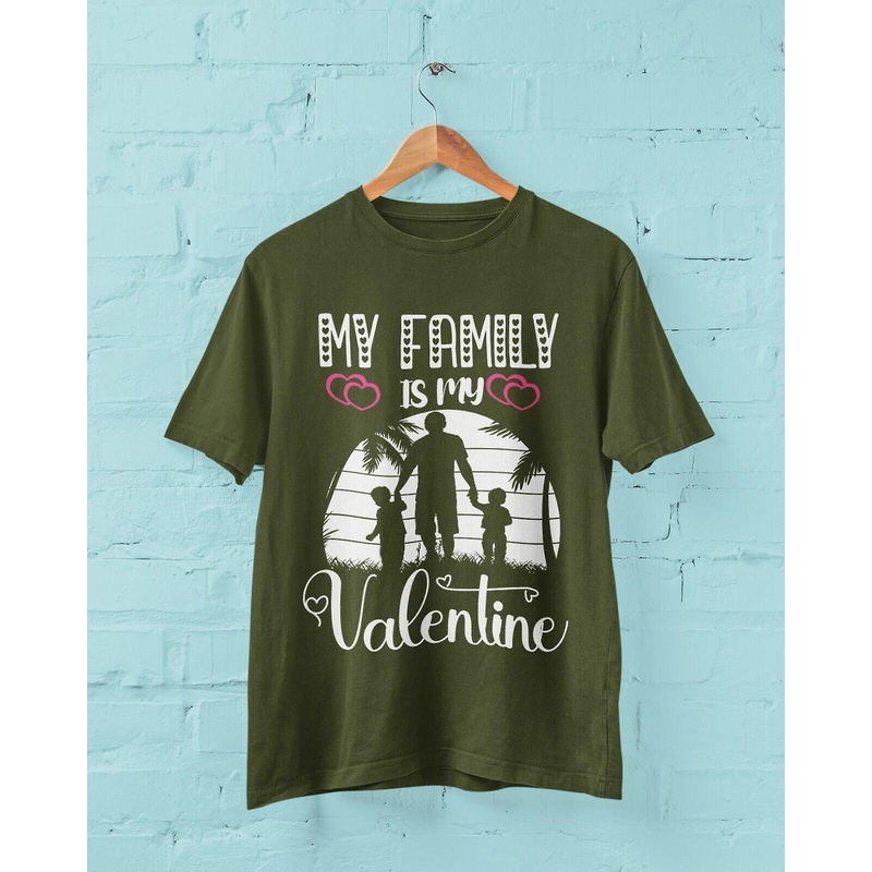 My Family Is My Valentine Funny T Shirt Gift Idea Dad Mum Valentines Day Gift