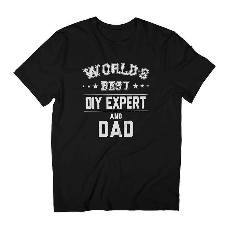Worlds Best DIY Expert And Dad Men’s Father’s Day T-Shirt