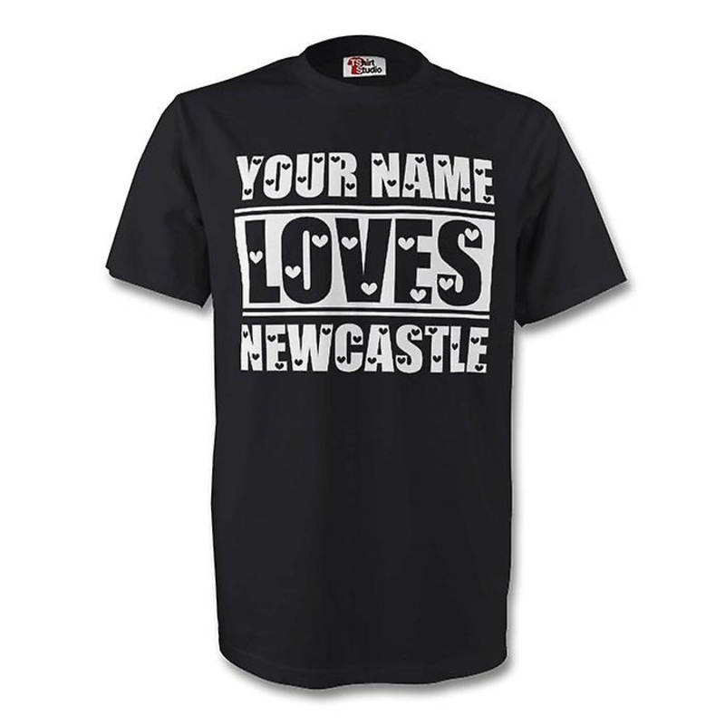 Your Name Loves Newcastle T-shirt (black)