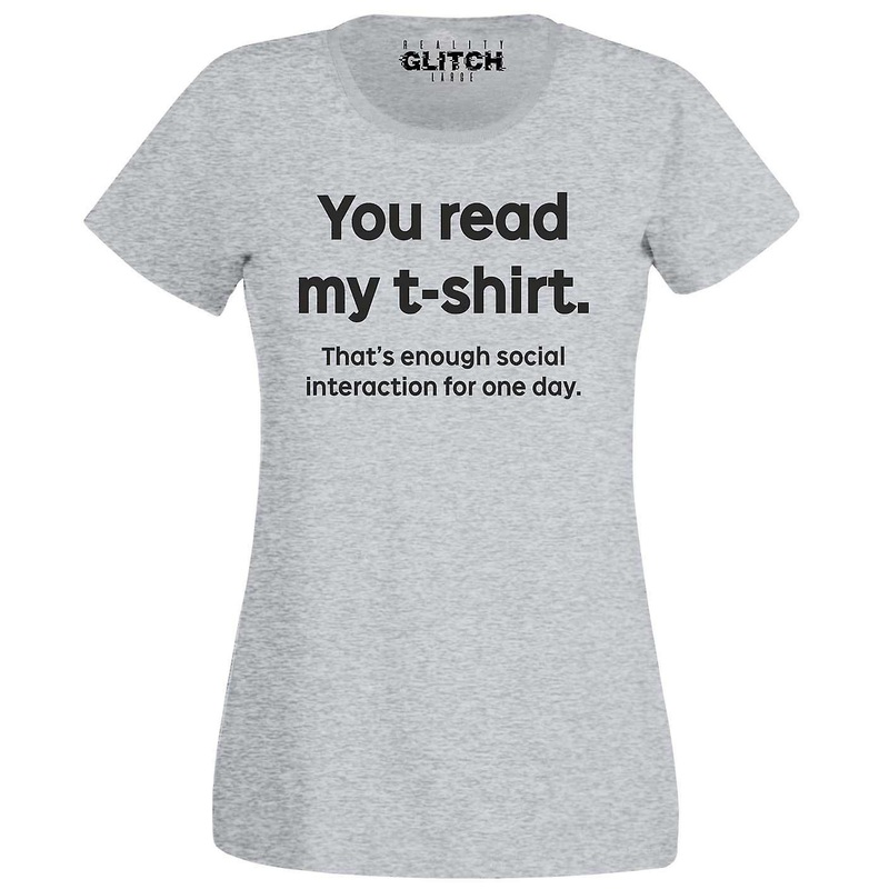 Women’s You Read My T-shirt T-shirt